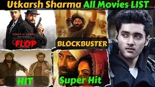 Utkarsh Sharma Hit And Flop All Movies List With Box Office Collection Analysis