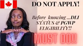 CONFIRM YOUR CANADIAN COLLEGE'S DLI STATUS & PROGRAM PGWP ELIGIBILITY |KENYAN STUDENT