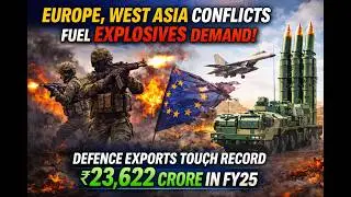 Wars in Europe, West Asia Drive Surge in Indian Explosives and Ammunition Exports