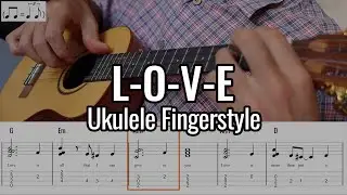 Nat King Cole - L-O-V-E (Ukulele Fingerstyle)