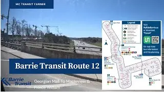 Barrie Transit Route 12 - Georgian Mall To Mapleview & Prince William