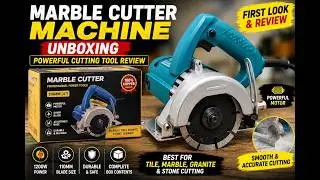 Marble Cutter Machine Unboxing
