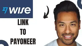 How to Add Wise Account in Payoneer (EASY)