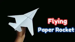 Super Sonic Rocket Plane | How to make paper rocket plane | Best flying paper rocket easy