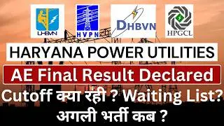 HPU AE Final Result Declared | Cutoff, Waiting List | HVPNL HPGCL UHBVNL DHBVNL AE Result Analysis
