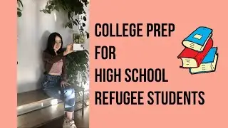 Update on New Project: College Prep Workshop for High School Refugee Students 📚🍎 ✏️