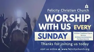 Felicity Christian Church Livestream