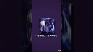 HOTEL- lawsy✨