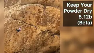 Keep Your Powder Dry 5.12b (7b)(Beta Video) - Sandstone Quarry &bull; Red Rock Climbing (NV)