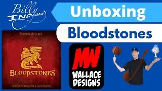 Bloodstones Board Game Unboxing (Gamefound Edition by Martin Wallace)