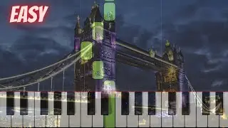 London Bridge Is Falling Down - Easy Piano Tutorial