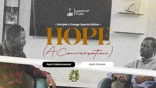 HOPE CONVERSATIONS | DISCIPLE'S CHARGE SPECIAL EDITION