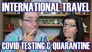 New International Air Travel Requirements & Our Experience COVID-Testing In Mexico - ParoDeeJay