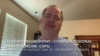 Control Neuropathy - Complex Regional Pain Syndrome (CRPS)