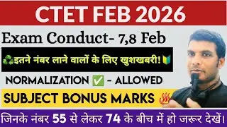 CTET FEB 2026 ! CTET CUT OFF MARKS ! CTET PASSING MARKS! CTET QUALIFYING MARKS! NORMALIZATION &BONUS