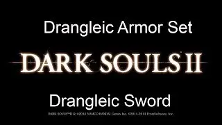 Dark Souls II Drangleic Set