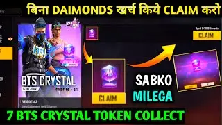 How To Get Free Bts Crystal Token In Free Fire | 2000 Diamonds Spend Mission Complete Kaise Kare