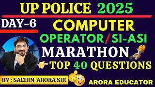 UP Police Computer Operator & ASI Classes 2025 | UP Police Computer Marathon | UP Police | Day-6 |