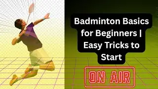 Badminton Basics for Beginners | Easy Tricks to Start #badmintontricks #badminton