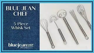 5-Piece Stainless Steel Whisk Set | Blue Jean Chef