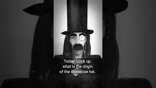 What is the origin of the Stovepipe Hat? ~ #Daily ~ Dr. Donna Thomas-Rodgers