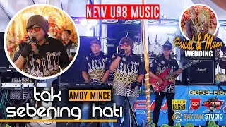 NEW U98 MUSIC - TAK SEBENING HATI (Leo Waldy) WD PAISAL & MUNA | LIVE KARANG AGUNG LALAN