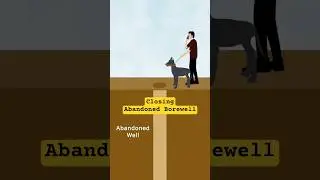 Closing Abandoned Borewell to Prevent Tragedy