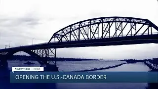 Opening the U.S.-Canada border