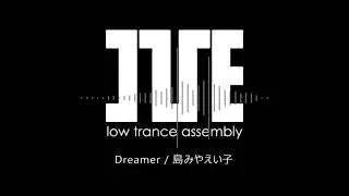 【I've Sound】Dreamer / 島みやえい子