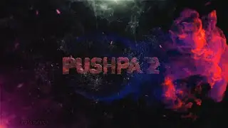 how to create intro|| pushpa 2 intro|| editing