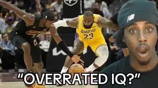 23 Minutes Of Why Lebron James IQ is Overrated