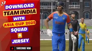 How To Download Indian Team With Latest Asia Cup 2025 Squad & Jersey In Cricket 24  || Tutorial  ||