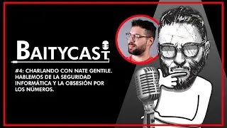 BaityCast #4 - La obsesi&oacute;n por los n&uacute;meros con Nate Gentile