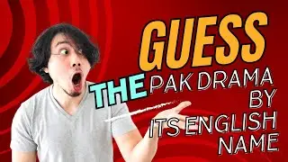 guess the pak drama by its english name #showbizloverss #pakistanidrama #celebrity