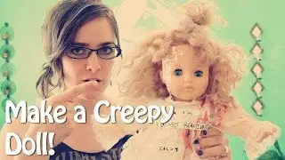 Creepy Doll Mini-Tutorial