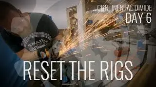 Reset the Rigs | Continental Divide 4x4 Overland | Day 6