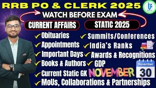 RRB PO & Clerk 2025 | November Current Affairs + Static GK 2025 | Watch Before Exam  Banking CA 2025