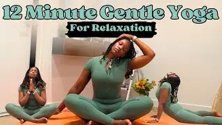 12 Min Gentle Yoga for Inner Peace & Relaxation | R&B Playlist +Black Woman Yoga Instructor
