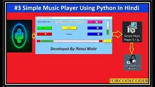 How to Create Simple Music Player Using Python In Hindi #3 | Python Mini Projects #21 | ForCodeCoder