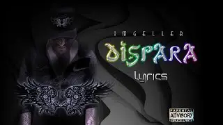 IMGELLER - DISPARA Lyrics video