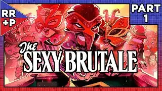 Murder Mystery Month Continues! Let's Play The Sexy Brutale Blind Playthrough - Part 1