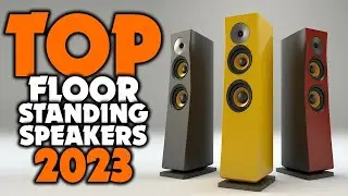 BEST FLOORSTANDING SPEAKER TO BUY IN 2025 | TOP FLOORSTANDING SPEAKERS 2025