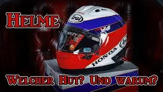 Welcher Helm? Und warum?