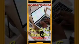 Keyboard Typing Sound Effect (No Copyright) | Copyright Free Music | Royalty Free Music | #Shorts