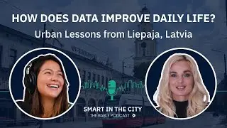 #138 Liepāja, Latvia: Citizen-centred digital services
