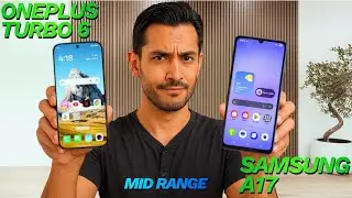 OnePlus Turbo 6 vs Samsung Galaxy A17 &ndash; Full Comparison 2026 📱🔥