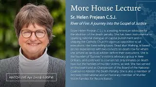 The More House Lecture: Sr. Helen Prejean C.S.J. | Apr 2, 2023