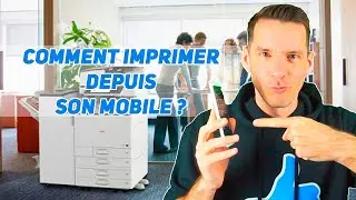 Comment Imprimer depuis un Mobile Android