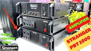 Stranger PBT 1000 Amplifier price testing video Stranger 1000 watt amplifier