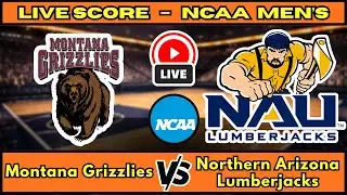 🔴 LIVE: Montana at Northern Arizona | NCAA Men's Basketball Scoreboard | Big Sky Matchup | Jan 19